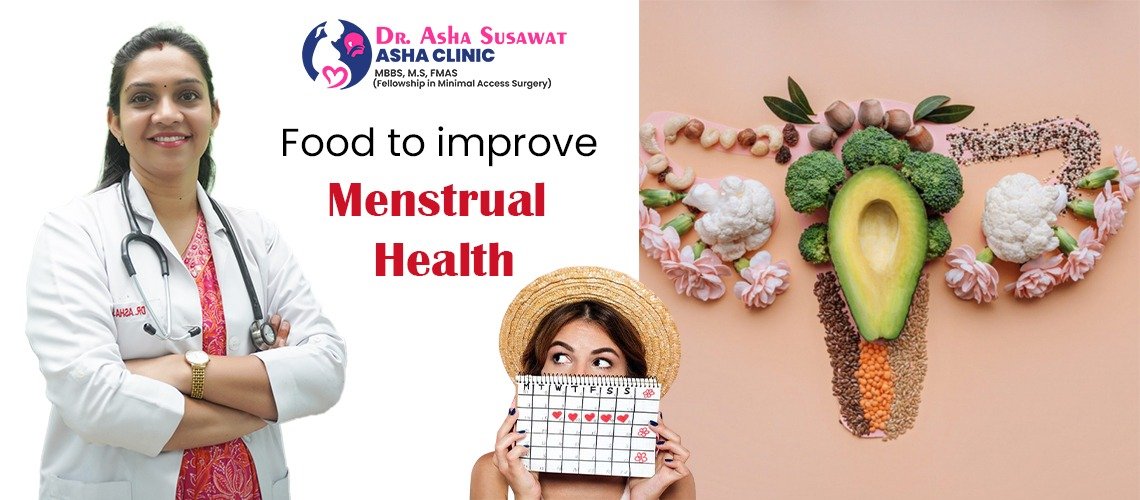 Food to improve Menstrual Health